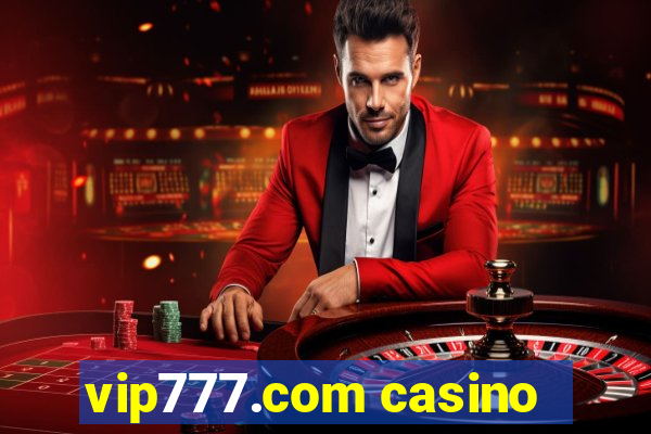 vip777.com casino